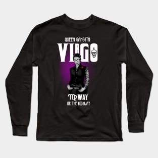 Virgo Queen Gangsta Long Sleeve T-Shirt